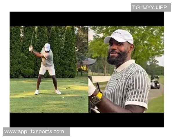 詹姆斯意外爱上高尔夫夏季尝试让他彻底上瘾 詹姆斯意外爱上高尔夫夏季尝试让他彻底上瘾