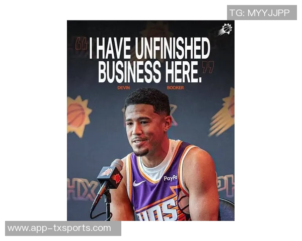 太阳主帅称布克将更多担任控卫角色提升球队进攻效率